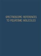 N Verma, N. Verma, V. N. Verma - Spectroscopic References to Polyatomic Molecules