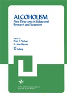 Alan Marlatt, Alan Marlatt, G. Alan Marlatt, Pete E Nathan, Peter E Nathan, Peter E. Nathan... - Alcoholism