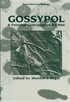 Sheldo J Segal, Sheldon J Segal, Sheldon J. Segal, Sheldon J. Segal - Gossypol