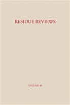 Francis A. Gunther, Francis a Gunther, Francis A. Gunther, Francis A. Gunther - Residue Reviews