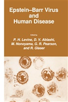 D Ablashi, D V Ablashi, D. V. Ablashi, R. Glaser, P. H. Levine, P Levine... - Epstein-Barr Virus and Human Disease