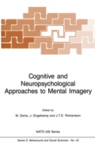 M. Denis, Michel Denis, Johanne Engelkamp, Johannes Engelkamp, John Richardson, John T. E. Richardson... - Cognitive and Neuropsychological Approaches to Mental Imagery