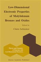 Schlenker, C Schlenker, C. Schlenker, Claire Schlenker - Low-Dimensional Electronic Properties of Molybdenum Bronzes and Oxides
