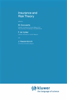F. Etienne de Vylder, Etienne De Vylder, F Etienne De Vylder, M. Goovaerts, Marc Goovaerts, J Haezendonck... - Insurance and Risk Theory
