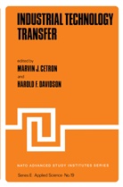 Cetron, M Cetron, M. Cetron, Marvin J. Cetron, H. F. Davidson, H.F. Davidson... - Industrial Technology Transfer
