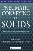 G. E. Klinzing, L. S. Leung, R D Marcus, R. D. Marcus - Pneumatic Conveying of Solids