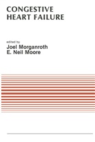 E Neil Moore, E. Neil Moore, Morganroth, J Morganroth, J. Morganroth, E. Neil Moore... - Congestive Heart Failure