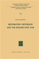 R C MacGillivray, R. C. MacGillivray, R.C. MacGillivray, Royce Macgillivray - Restoration Historians and the English Civil War