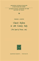 Charles A Bolton, Charles A. Bolton - Church Reform in 18th Century Italy