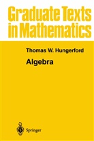 Thomas W Hungerford, Thomas W. Hungerford, Thomas W. Hungerford - Algebra