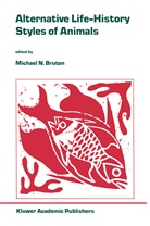 Michael N. Bruton, Michae N Bruton, Michael N Bruton - Alternative Life-History Styles of Animals