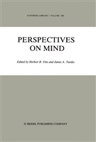 H. R. Otto, H.R. Otto, Herbert R. Otto, R Otto, H R Otto, Tuedio... - Perspectives on Mind