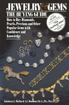 Antonio C. Bonanno, Antoinette Matlins, Antoinette Leonard Matlins - Jewelry & Gems The Buying Guide