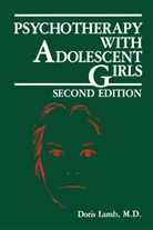 D Lamb, D. Lamb, Doris Lamb - Psychotherapy with Adolescent Girls