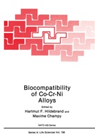 Maxime Champy, Hildebrand, H Hildebrand, H. Hildebrand, Hartmut F. Hildebrand - Biocompatibility of Co-Cr-Ni Alloys