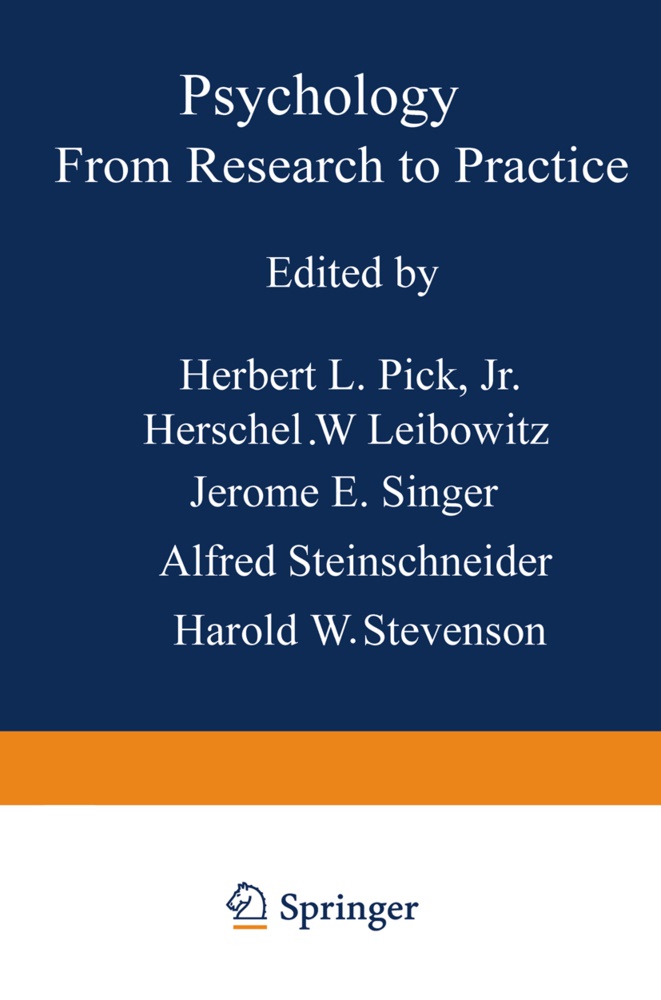 Herschel W. Leibowitz, Pick, H Pick, H. Pick, Herbert L. Pick, … - Psychology: From Research to Practice