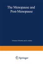 J. L. Ambrus, J.L. Ambrus, J L Ambrus, R. Paoletti, Rodolfo Paoletti, Pasetto... - The Menopause and Postmenopause