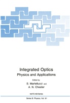 A N Chester, A. N. Chester, A.N. Chester, Martellucci, S Martellucci, S. Martellucci... - Integrated Optics