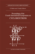 Huber, Huber, O. Huber, Szejtli, J Szejtli, J. Szejtli - Proceedings of the Fourth International Symposium on Cyclodextrins
