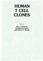 Mar Feldmann, Marc Feldmann, James N. Woody, Jonathan Lamb, Jonathan R Lamb, Jonathan R. Lamb... - Human T Cell Clones