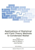 Dionys Baeriswyl, Alan R. Bishop, J Camelo, J. Camelo, José Carmelo, J. Camelo... - Applications of Statistical and Field Theory Methods to Condensed Matter