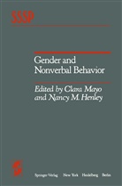 N. M. Henley, Nancy M. Henley, M Henley, M Henley, Mayo, C Mayo... - Gender and Nonverbal Behavior