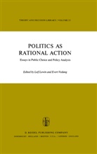 Lewin, L Lewin, L. Lewin, Leif Lewin, Vedung, Vedung... - Politics as Rational Action