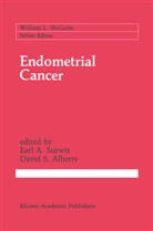 Ear A Surwit, Earl A Surwit, Earl A. Surwit, Alberts, Alberts, David Alberts... - Endometrial Cancer