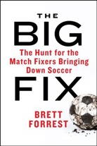 Brett Forrest - The Big Fix