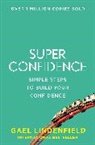 Gael Lindenfield, Lindenfield Gael - Super Confidence