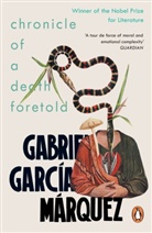 Gabriel Garcia Marquez, Gabriel García Márquez, Gabriel Garcia Marquez, Marquez Gabriel Ga - Chronicle of a Death Foretold