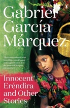 Gabriel Garcia Marquez, Gabriel García Márquez, Gabriel Garcia Marquez, Marquez Gabriel Ga - Innocent Erendira and Other Stories