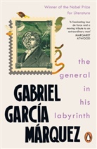 Gabriel Garcia Marquez, Gabriel García Márquez, Gabriel Garcia Marquez, Marquez Gabriel Ga - The General in His Labyrinth