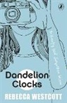 Rebecca Westcott, Westcott Rebecca, Rebecca Westcott Smith - Dandelion Clocks