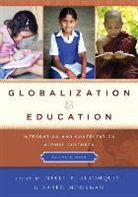 Nelly P. Stromquist, Nelly P. Monkman Stromquist, Karen Monkman, Monkman Karen, Nelly P. Stromquist, Stromquist Nelly P. - Globalization and Education