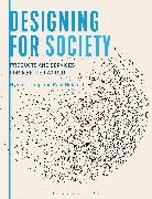 Paul Hekkert, Paul (Delft University of Technology Hekkert, Nynke Tromp, Nynke (Delft University of Technology Tromp, Tromp Nynke - Designing for Society