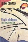 Henry Sussman, Sussman Henry - Playful Intelligence