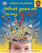 Robert Winston - What Goes on in My Head?