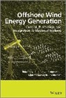 Grain Adam, Adam Grain, O Anaya-Lara, Olimpo Anaya-Lara, Olimpo (University of Strathclyde Anaya-Lara, Olimpo Campos-Gaona Anaya-Lara... - Offshore Wind Energy Generation