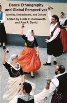 Linda E. David Dankworth, Dankworth, L Dankworth, L. Dankworth, Linda E. Dankworth, DAVID... - Dance Ethnography and Global Perspectives