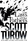 Scott Turow - The Laws of our Fathers