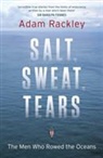 Adam Rackley - Salt, Sweat, Tears