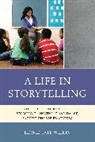 Binnie Tate Wilkin, Wilkin Binnie Tate - Life in Storytelling