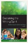 Susan A. Schiller, Schiller Susan A. - Sustaining the Writing Spirit