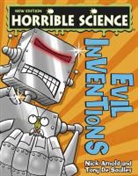 Nick Arnold, Tony De Saulles - Evil Inventions