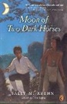 Sally M Keehn, Sally M. Keehn - Moon of Two Dark Horses