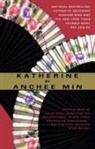 Anchee Min - Katherine
