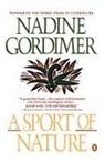 Nadine Gordimer - A Sport of Nature