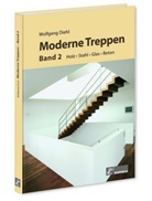 Wolfgang Diehl - Moderne Treppen Band 2. Bd.2