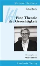 John Rawls, Otfrie Höffe, Otfried Höffe - John Rawls, Eine Theorie der Gerechtigkeit